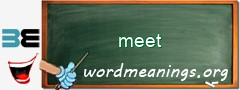 WordMeaning blackboard for meet